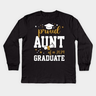 Proud Aunt of a Graduate, Class of 2024, Graduation Kids Long Sleeve T-Shirt